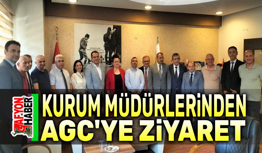 Kurum Müdürlerinden AGC ye hayırlı olsun ziyareti Afyon Haber Afyon