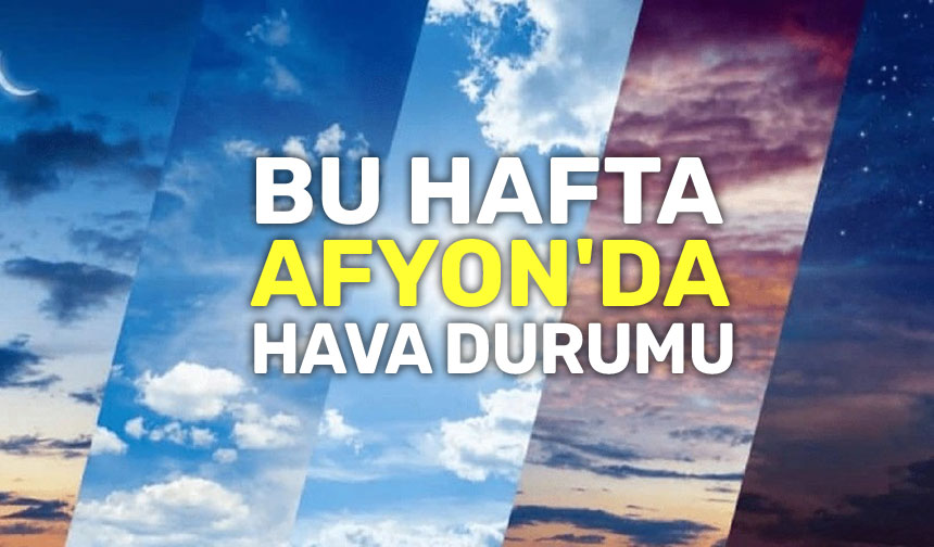 Afyon Hava Durumu-8
