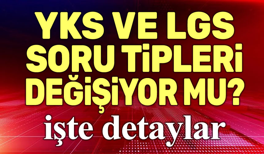 Yks Lgs Soru Tipleri