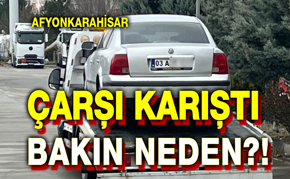 Afyon'da çarşı karıştı!.. Bakın neden...