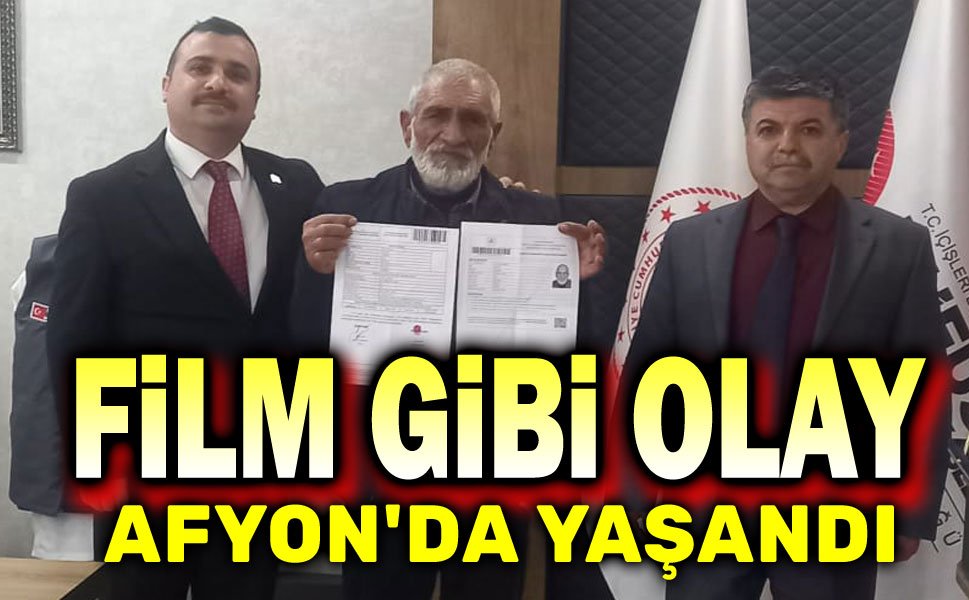 Film gibi olay!.. Afyon'da yaşandı!..