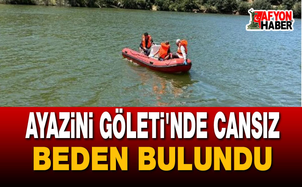 Ayazini Göleti'nde Cansız Beden Bulundu
