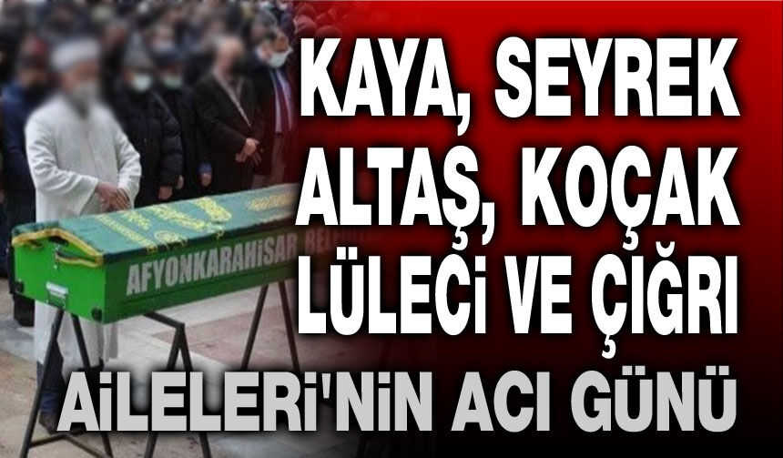 2 Temmuz 2026 Afyon'da vefat edenler