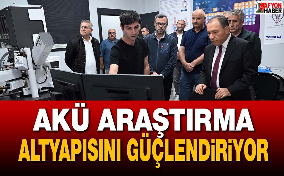 AKÜ araştırma altyapısını güçlendiriyor!