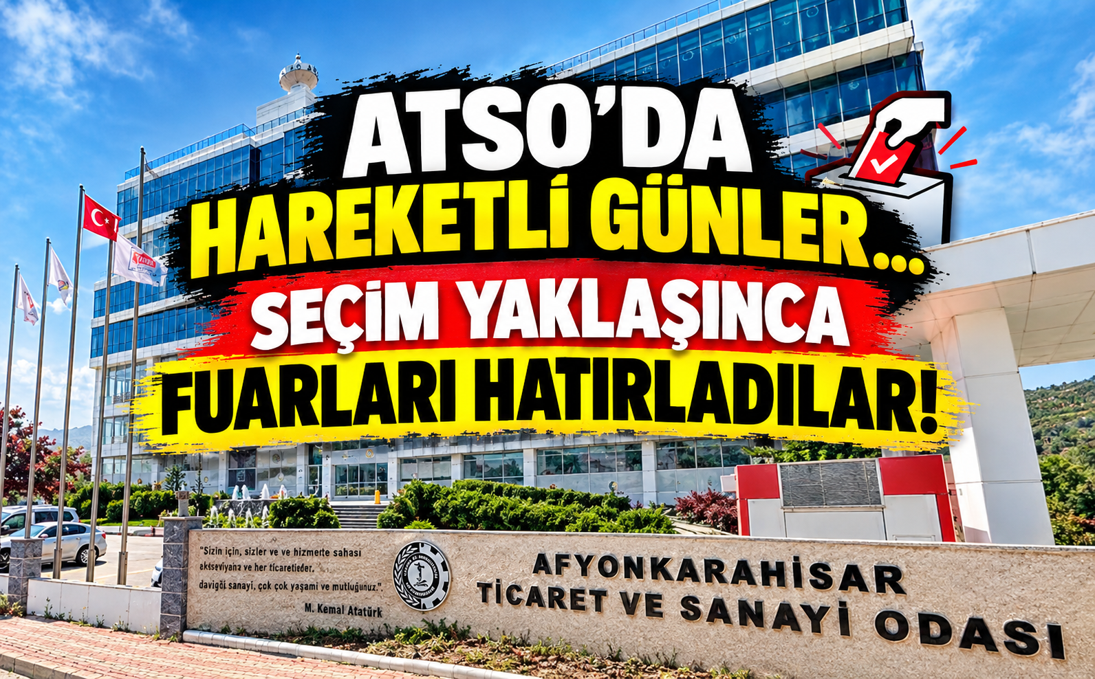 ATSO’da hareketli günler… Seçim yaklaşınca fuarları hatırladılar!
