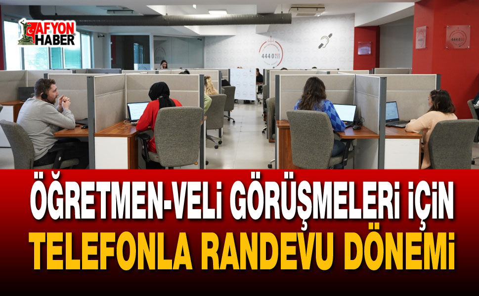 Öğretmen-veli görüşmeleri için telefonla randevu dönemi