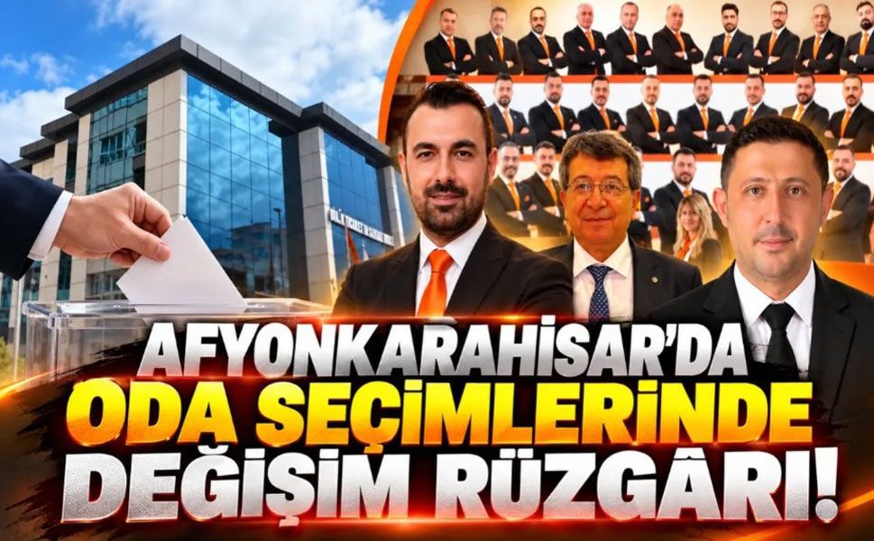 Afyon'da oda seçimlerinde değişim rüzgârı