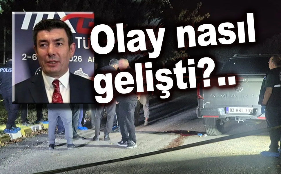 İhsan Ayrancı’nın ölümü: Acı olay nasıl gelişti?..