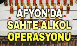 Afyon'da sahte alkol operasyonu!..