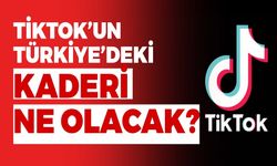 Tiktok Türkiye'de kapatılabilir