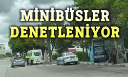 Minibüs denetimleri sıklaştırıldı