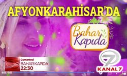 Kanal TV  Kanal Bahar Kapıda Afyonkarahisar'da!..