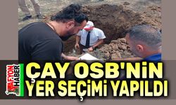 Afyon Çay OSB'nin yeri belirlendi