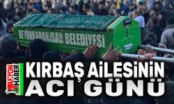 Kırbaş Ailesinin acı günü