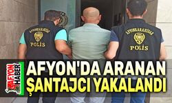 Afyon'da aranan şantajcı yakalandı