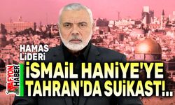 İsmail Haniye, Tahran'da suikast sonucu öldürüldü