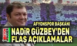 Afyonspor Başkanı Nadir Güzbey'den flaş açıklamalar