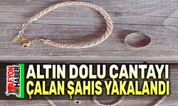 Altın dolu çantayı çalan şahıs yakalandı