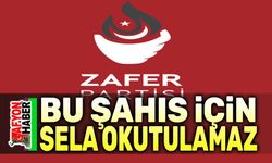 Bu şahıs için sela okutulamaz!..