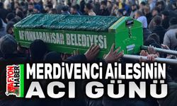 Merdivenci Ailesinin acı günü