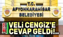 Afyonkarahisar Belediyesi, Veli Cengiz'e cevap verdi