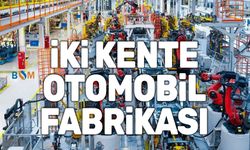 İki otomobil devi Türkiye'ye fabrika kuracak