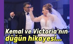 Kemal ve Victoria'nın düğün hikayesi