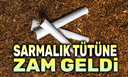 Sarmalık tütüne zam geldi