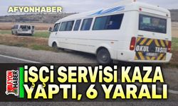 Afyon'da işçi servisi kaza yaptı