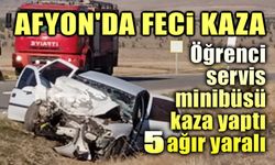 Afyon'da feci kaza, 5 ağır yaralı