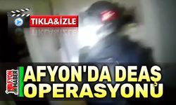 Afyon'da DEAŞ operasyonu, 1 gözaltı