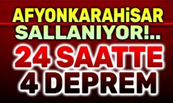 Afyonkarahisar sallanıyor... 24 saatte 4 deprem oldu