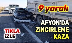 Afyon'da zincirleme kaza, 9 yaralı