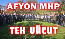 Afyonkarahisar MHP, tek vücut!..