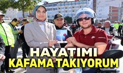 Hayatımı kafama takıyorum!..