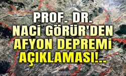 Prof. Dr. Naci Görür'den flaş Afyon depremi açıklaması!..