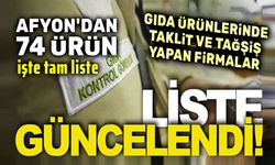 Liste yenilendi, Afyon'dan 74 ürün var!..