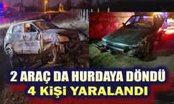 İki araç hurdaya döndü, 4 kişi yaralandı