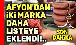 Afyon'dan sucukta iki marka daha listede!..