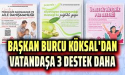 Başkan Burcu Köksal'dan üç sosyal destek daha!..