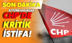 Afyon'da CHP'li başkan istifa etti