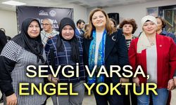 Sevgi varsa, engel yoktur