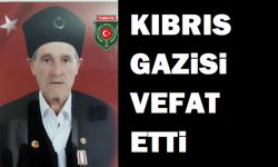 Kıbrıs Gazisi vefat etti