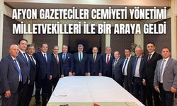 AGC Yönetimi Afyonkarahisar Milletvekilleri ile bir araya geldi