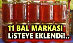 11 bal firması daha hileli ürün listesinde!..