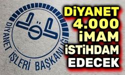 Diyanet, 4000 imam istihdam edecek