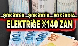 Şok iddia!.. Elektriğe Yüzde 140 zam gelecek