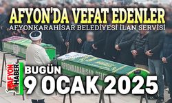 9 Ocak Afyonkarahisar Vefat Duyuruları