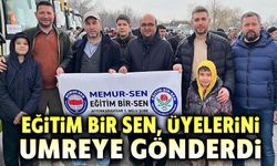 Eğitim Bir Sen üyeleri, umre yolculuğuna çıktı