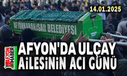 Afyonkarahisar'da Ulçay Ailesinin acı günü